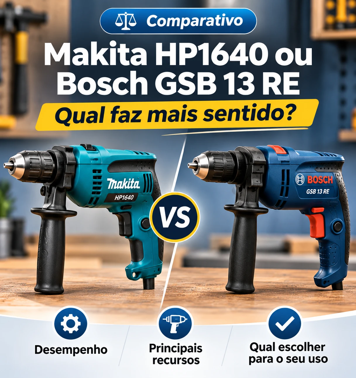 Comparativo entre as furadeiras Makita HP1640 e Bosch GSB 13 RE