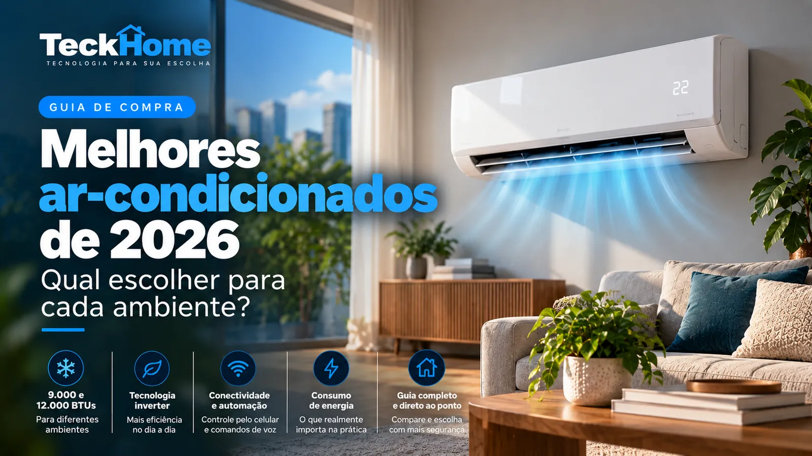 Melhores ar-condicionados de 2026 para diferentes ambientes